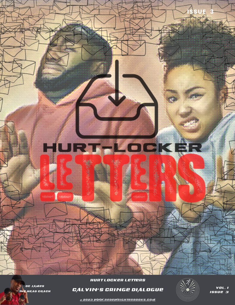 2 young adults, male and female grimacing and cringing on the cover of a Hurt Locker Letters Cover for Vol 1 Issue 3 episode